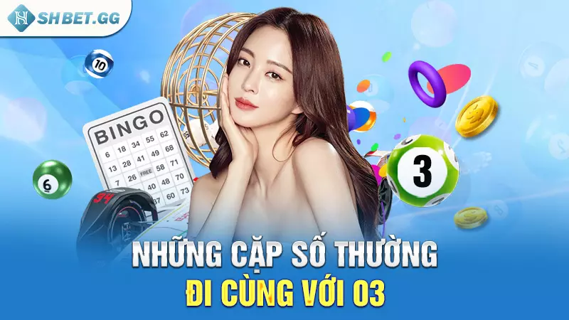 Đề về 03 mai đánh con gì để hốt tiền tỷ cùng SHBET? 4 Những cặp số thường đi cùng với 03
